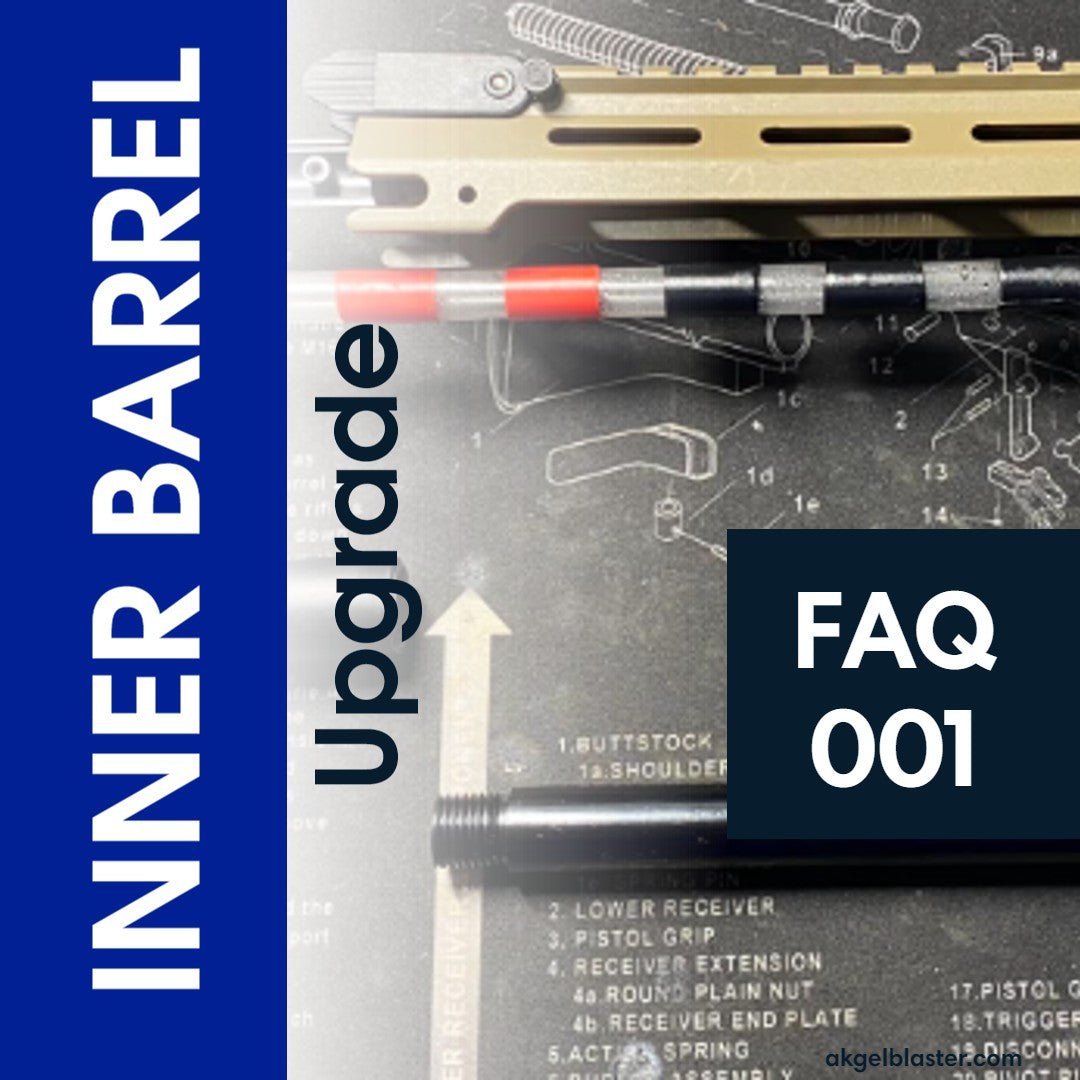FAQ: How to upgrade gel blaster plastic inner barrel to metallic inner barrel to improve speed and accuracy - AKgelblaster